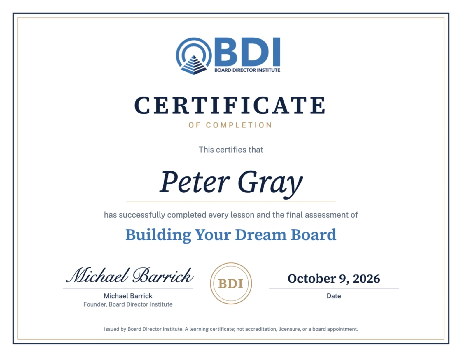 Sample Certificate of Completion for Building Your Dream Board, issued to Peter Gray